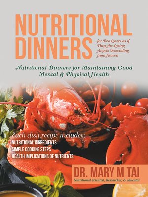 cover image of Nutritional Dinners for Two Lovers as If They Are Loving Angels Descending from Heaven